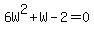 6W%5E2%2BW-2=0