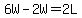 6W+-+2W+=+2L+
