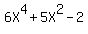 6X%5E4+%2B+5X%5E2+-+2