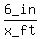 6_in%2Fx_ft