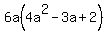 6a%284a%5E2-3a%2B2%29