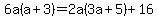 6a%28a%2B3%29+=+2a%283a%2B5%29%2B16