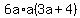 6a%2Aa%283a%2B4%29
