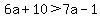 6a%2B10%3E7a-1