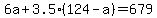 6a%2B3.5%28124-a%29=679