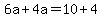 6a%2B4a=10%2B4
