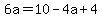 6a=10-4a%2B4