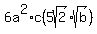 6a%5E2%2Ac%285sqrt%282%29%2Asqrt%28b%29%29