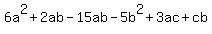 6a%5E2%2B2ab-15ab-5b%5E2%2B3ac%2Bcb