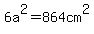 6a%5E2+=+864cm%5E2