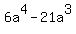 6a%5E4+-+21a%5E3