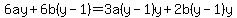 6ay%2B6b%28y-1%29=3a%28y-1%29y%2B2b%28y-1%29y