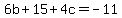 6b%2B15%2B4c=-11