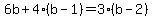 6b%2B4%28b-1%29=3%28b-2%29