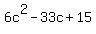 6c%5E2-33c%2B15