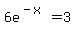 6e%5E%28-x%29=3