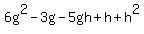 6g%5E2-3g-5gh%2Bh%2Bh%5E2