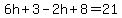 6h%2B3-2h%2B8=21