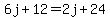 6j%2B12=2j%2B24