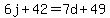 6j%2B42=7d%2B49