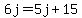 6j=5j%2B15