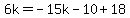 6k=-15k-10%2B18