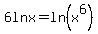 6lnx+=+ln%28x%5E6%29