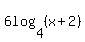 6log%284%2C%28x%2B2%29%29