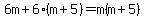 6m%2B6%28m%2B5%29=m%28m%2B5%29