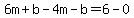 6m%2Bb-4m-b=6-0