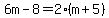 6m-8=2%28m%2B5%29