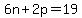 6n%2B2p=19