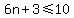 6n%2B3%3C=10