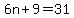 6n%2B9=31