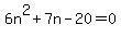 6n%5E2%2B7n-20=0