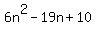 6n%5E2-19n%2B10