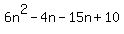6n%5E2-4n-15n%2B10