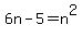 6n-5=n%5E2