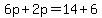6p%2B2p=14%2B6