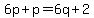 6p%2Bp=6q%2B2