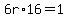 6r%2A16=1