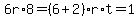 6r%2A8=%286%2B2%29r%2At=1