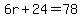 6r%2B24=78
