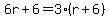 6r%2B6=3%28r%2B6%29