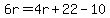 6r=4r%2B22-10