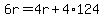 6r=4r%2B4%2A124