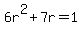 6r%5E2%2B7r+=+1