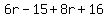 6r+-+15+%2B+8r+%2B+16+