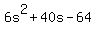 6s%5E2%2B40s-64