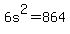 6s%5E2+=+864